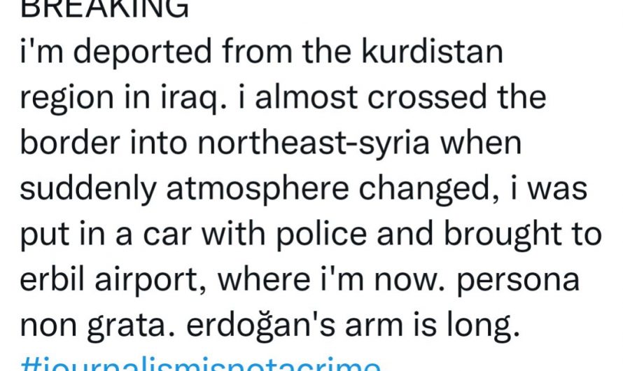 لأنّهم يكتبون عن الانتهاكات التركية … سلطات إقليم كردستان تستخدم الترحيل سلاحا ضد الصحفيين الأجانب الراغبين في التوجه إلى سوريا